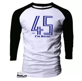 Retro 11 Concord I'm Back Raglan Shirt